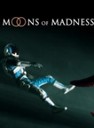 Moons of Madness